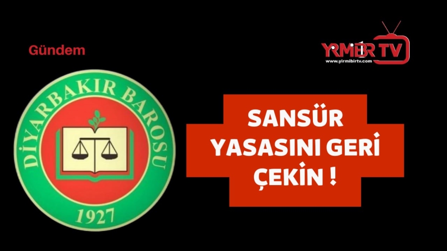Diyarbakır Barosu İktidara Çağrı yaptı