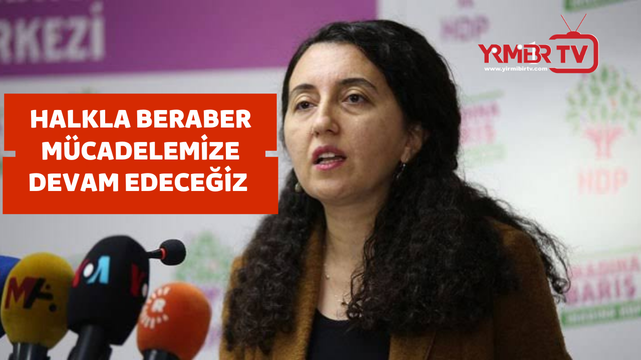 HDP’nin nasıl siyaset yapacağına halk karar verir