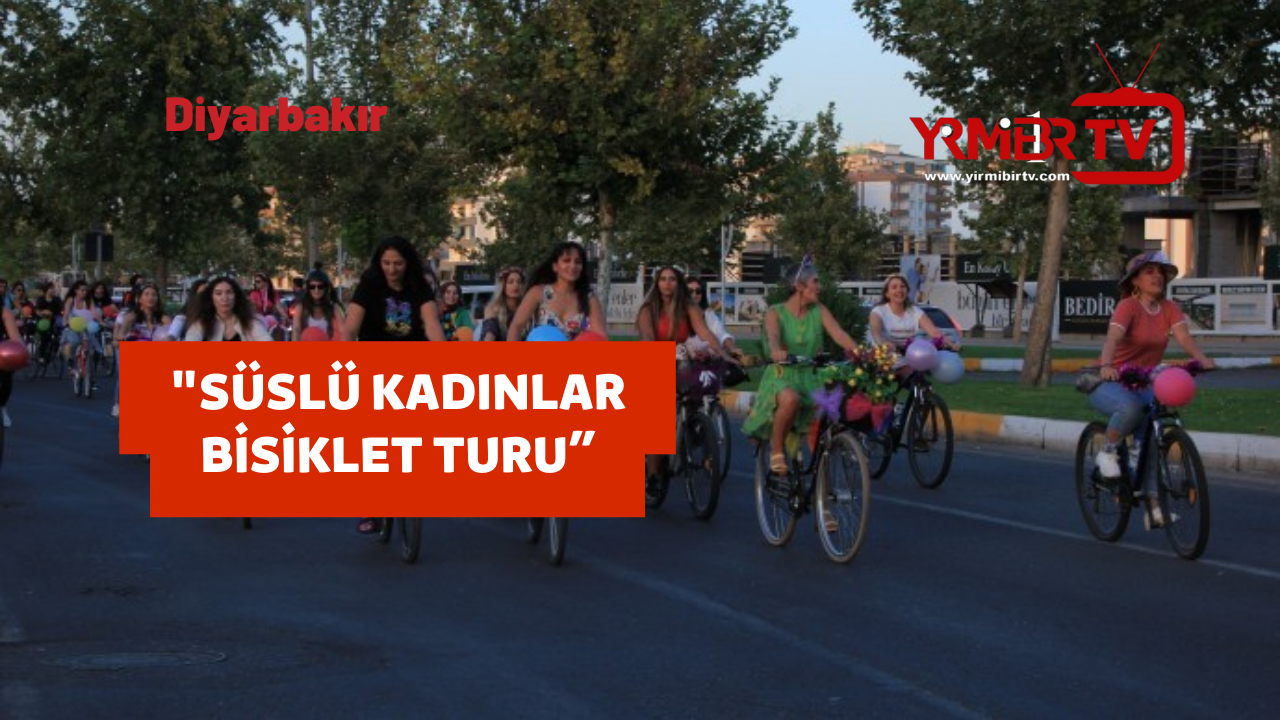 Süslü kadınlar Keçiburcu’na kadar pedal çevirdi