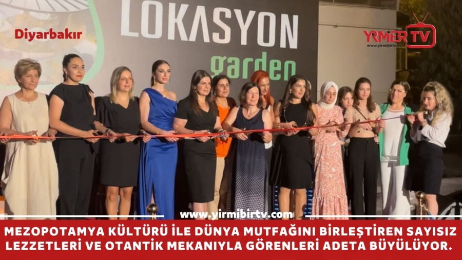 Mezopotamya kültürü ile Dünya mutfağını birleştiren otantik restoran: Lokasyon Garden