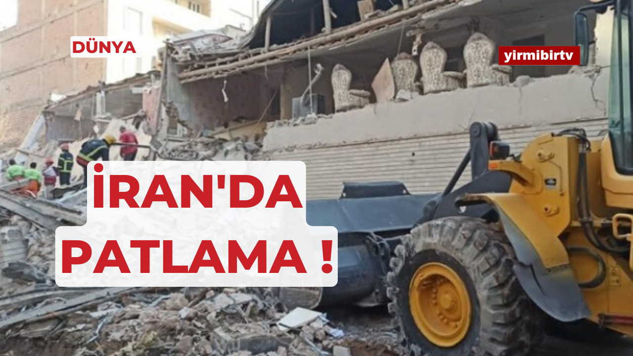 İran’da patlama: 5 ölü