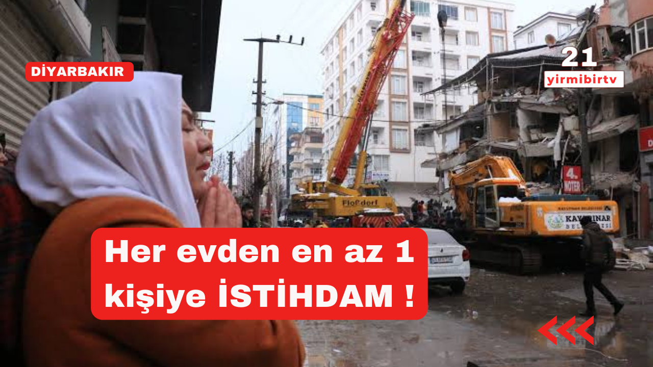 Diyarbakır iş dünyasından depremzedelere istihdam müjdesi !
