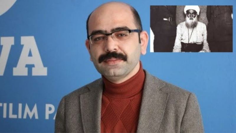Cihan Ülsen : Şeyh Said ve Arkadaşlarının Mezar Yerleri Açıklansın 
