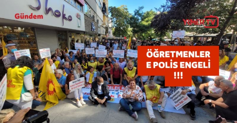Öğretmenlere Polis Engeli !!