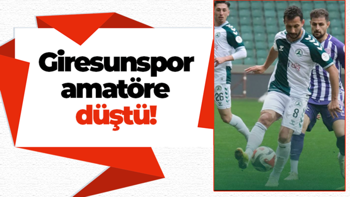 4 Yılda 4 Lig: Giresunspor Tarihinde Ender Görülen Düşüşü Yaşıyor